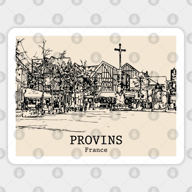 Provins - France Magnet by Lakeric